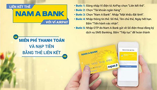 Chuỗi chương trình khuyến mại liên kết thẻ Nam A Bank với ví AirPay