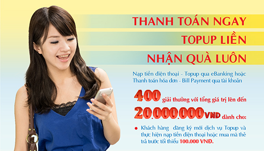 Thanh Toán Ngay – Topup liền – Nhận quà luôn
