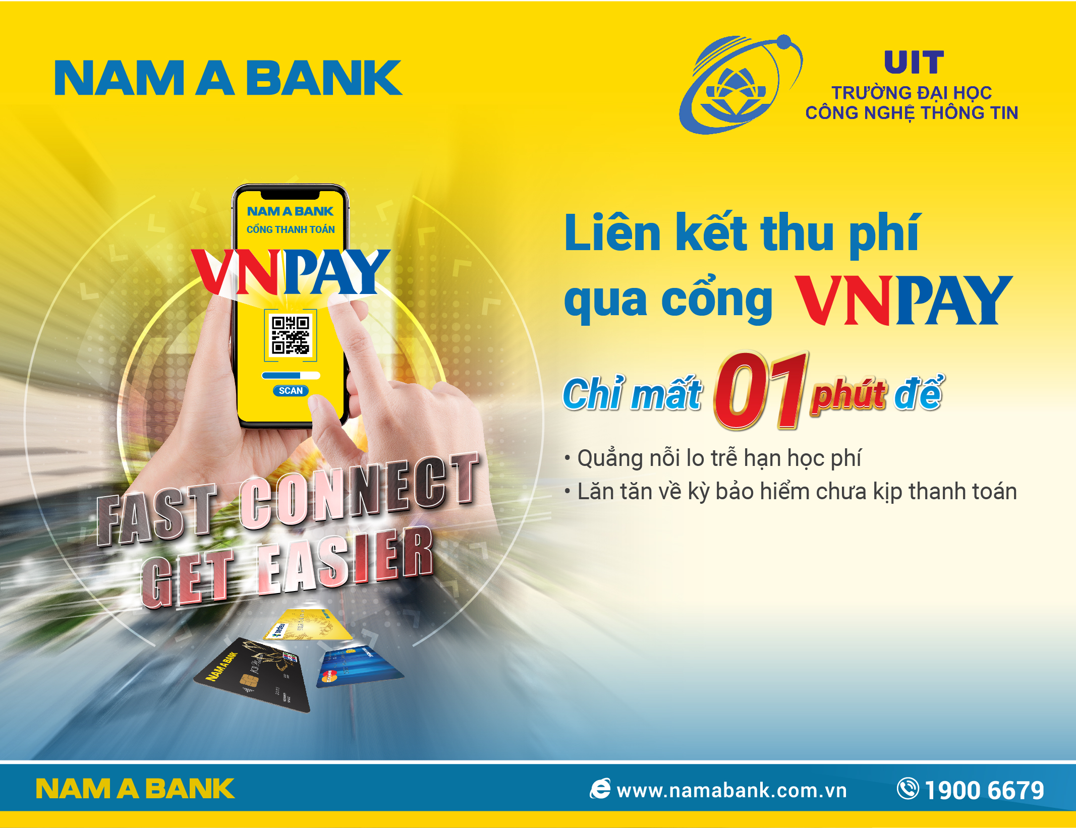 NAM A BANK TRIỂN KHAI DỊCH VỤ LIÊN KẾT THU PHÍ VỚI TRƯỜNG ĐẠI HỌC CÔNG NGHỆ THÔNG TIN QUA CỔNG THANH TOÁN VN PAY