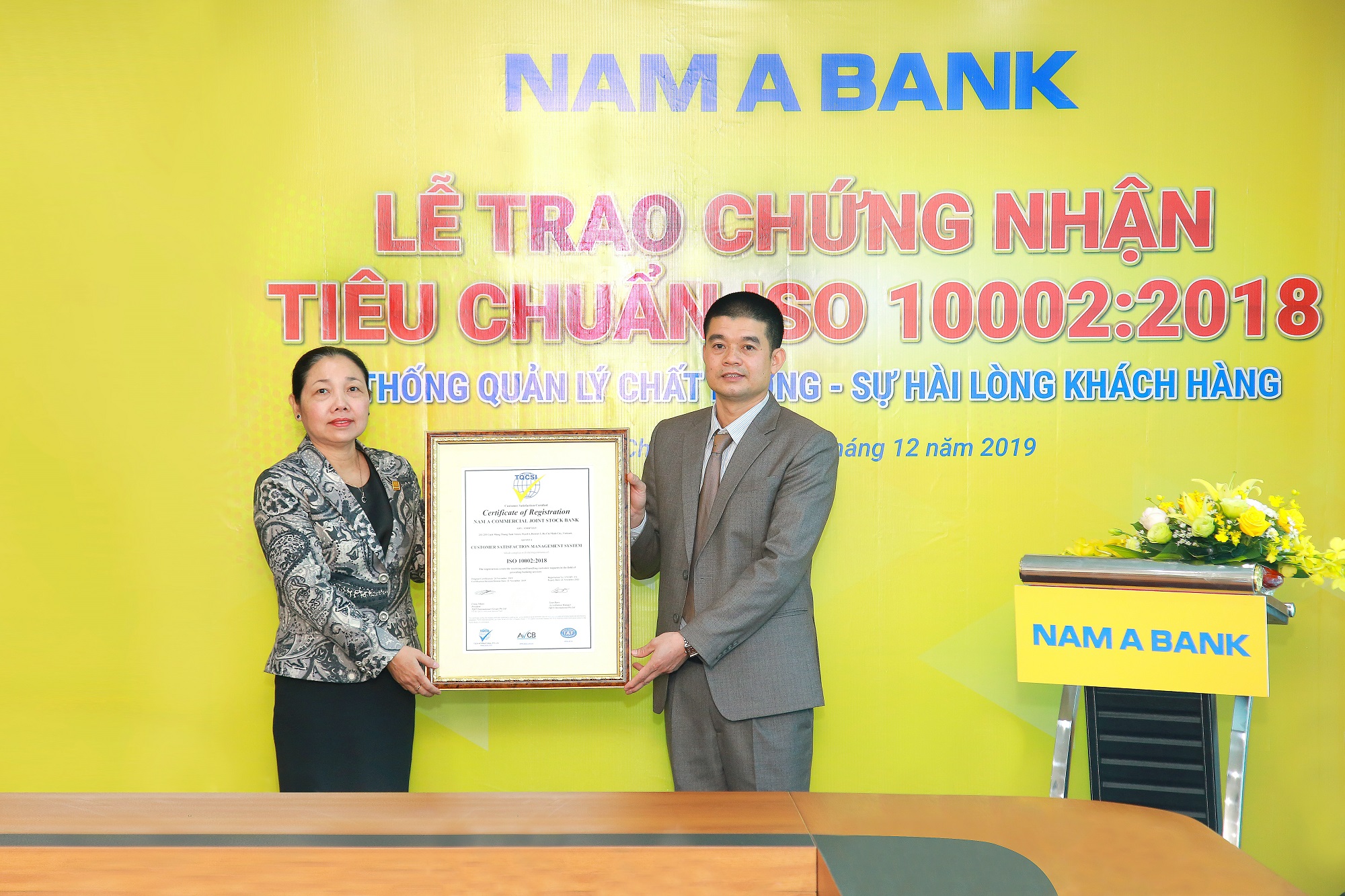 NAM A BANK ĐẠT CHỨNG NHẬN TIÊU CHUẨN ISO10002:2018 VỀ HỆ THỐNG QUẢN LÝ CHẤT LƯỢNG – SỰ HÀI LÒNG CỦA KHÁCH HÀNG