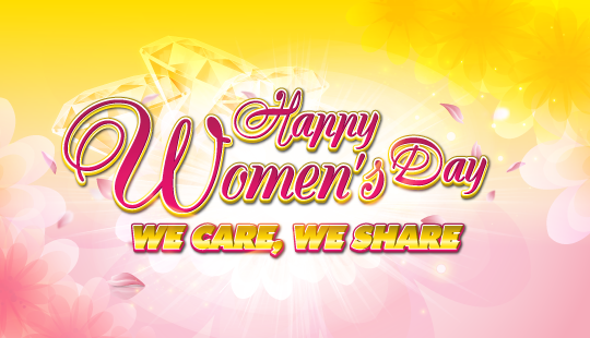 Happy Women’s Day – We care, we share