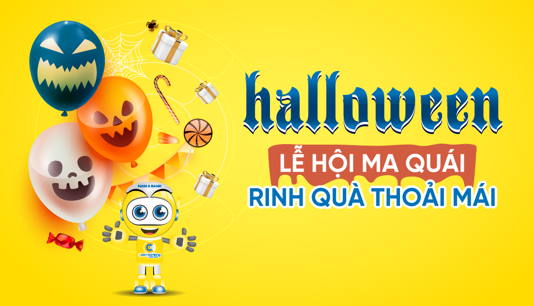 HALLOWEEN - LỄ HỘI MA QUÁI - RINH QUÀ THOẢI MÁI