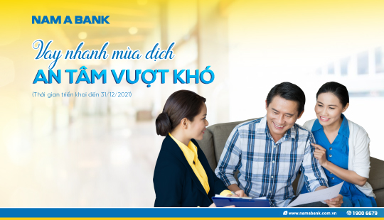 Chương trình Vay nhanh mùa dịch – an tâm vượt khó