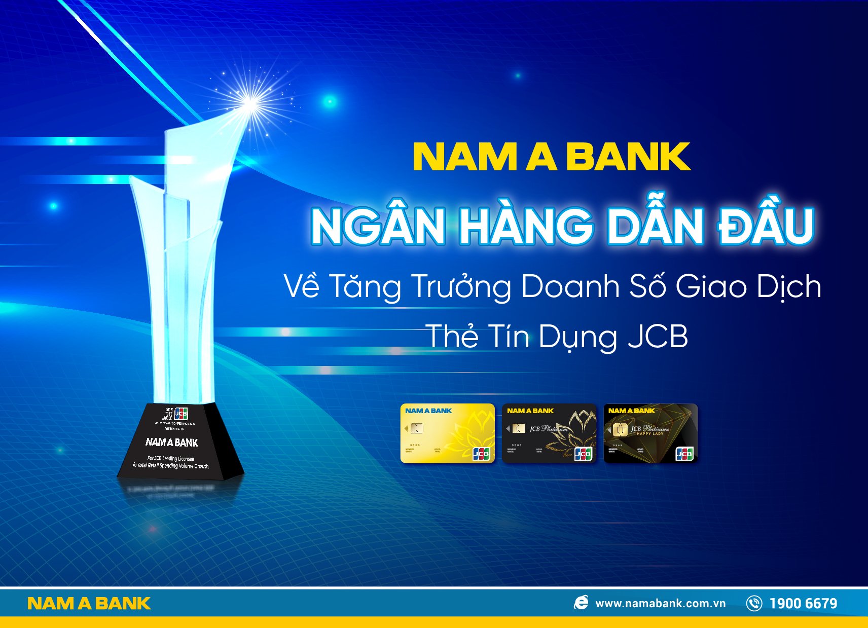 NAM A BANK  - NGÂN HÀNG DẪN ĐẦU VỀ TĂNG TRƯỞNG DOANH SỐ GIAO DỊCH THẺ TÍN DỤNG JCB