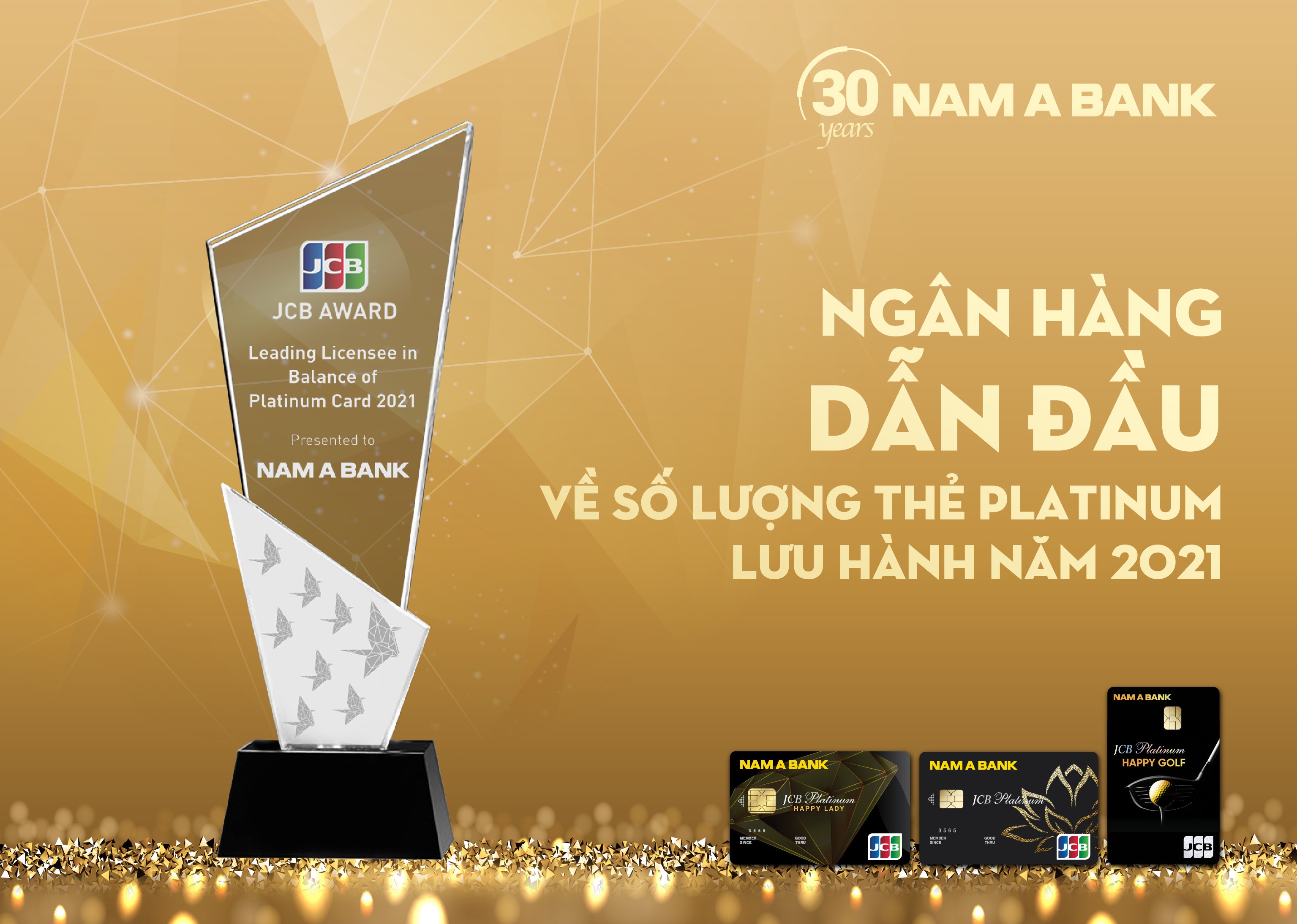 NAM A BANK  - NGÂN HÀNG DẪN ĐẦU VỀ SỐ LƯỢNG THẺ JCB PLATINUM