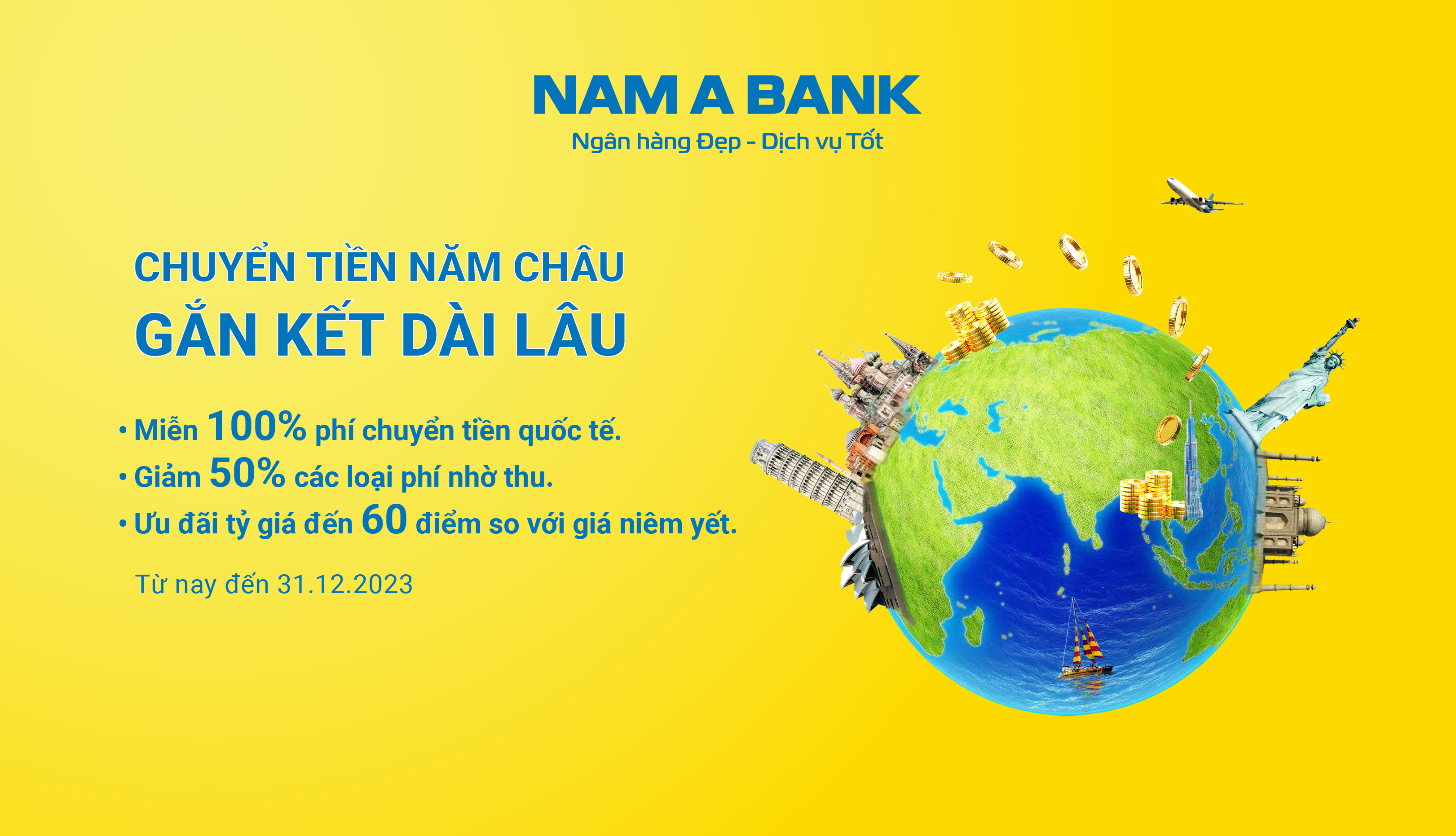 CHUYỂN TIỀN NĂM CHÂU - GẮN KẾT DÀI LÂU