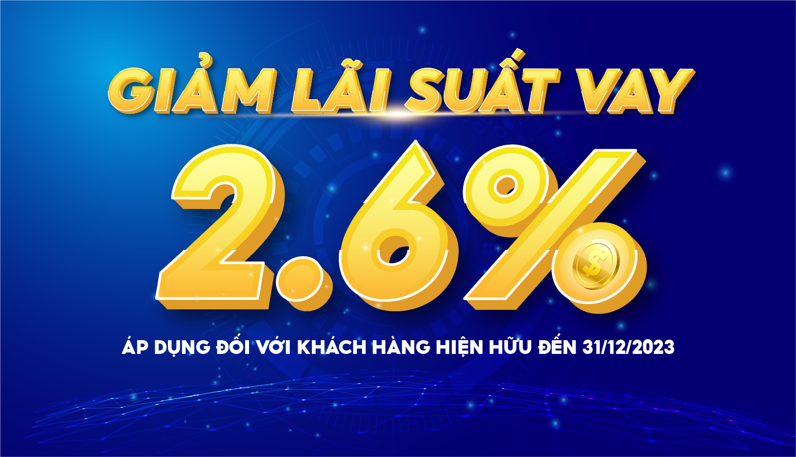 Giảm biên độ lãi suất cho vay đối với khách hàng hiện hữu