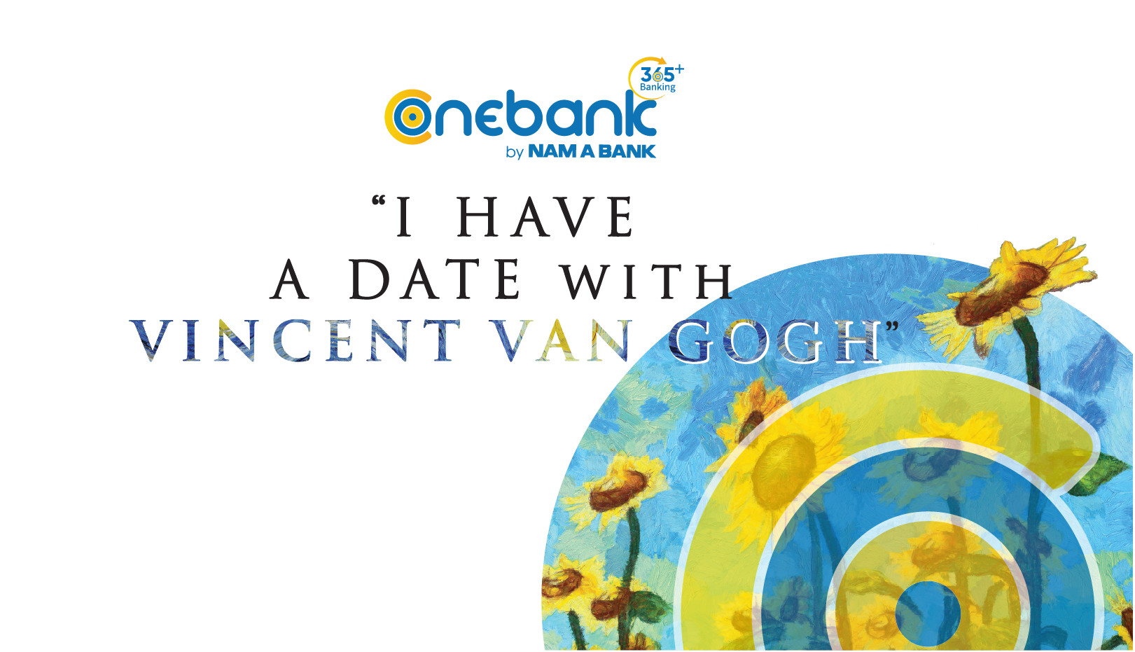 ĐẾN ONEBANK HẸN HÒ CÙNG VINCENT VAN GOGH - TRAO GỬI YÊU THƯƠNG NHÂN NGÀY 8/3
