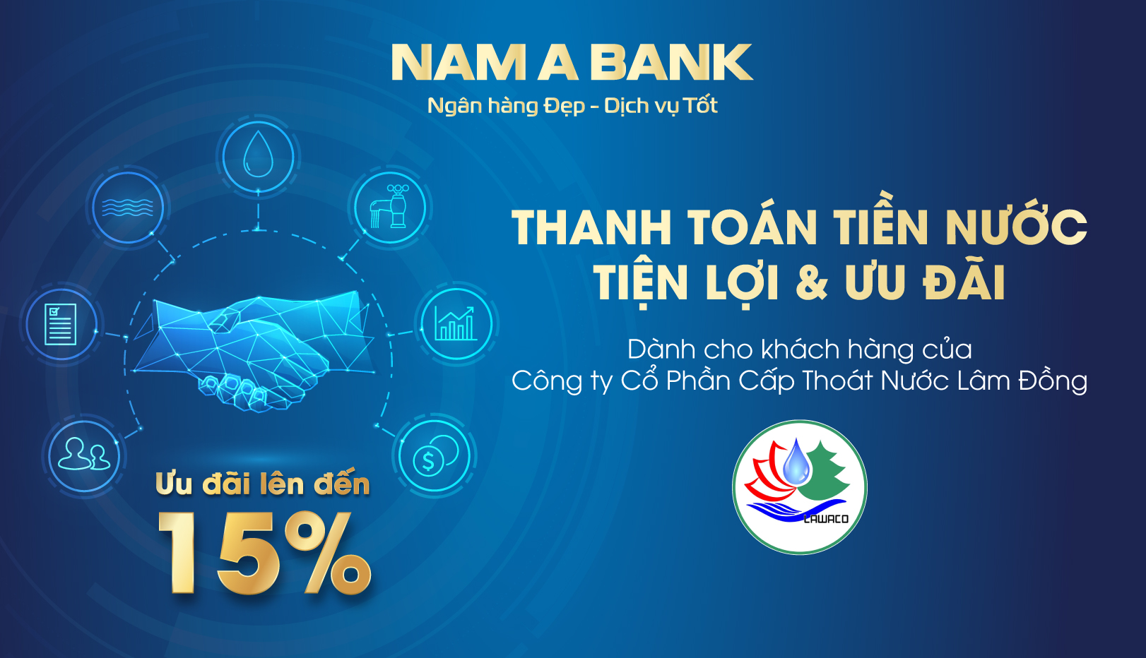 ƯU ĐÃI CHIẾT KHẤU HÓA ĐƠN TIỀN NƯỚC TẠI NAM A BANK LÂM ĐỒNG