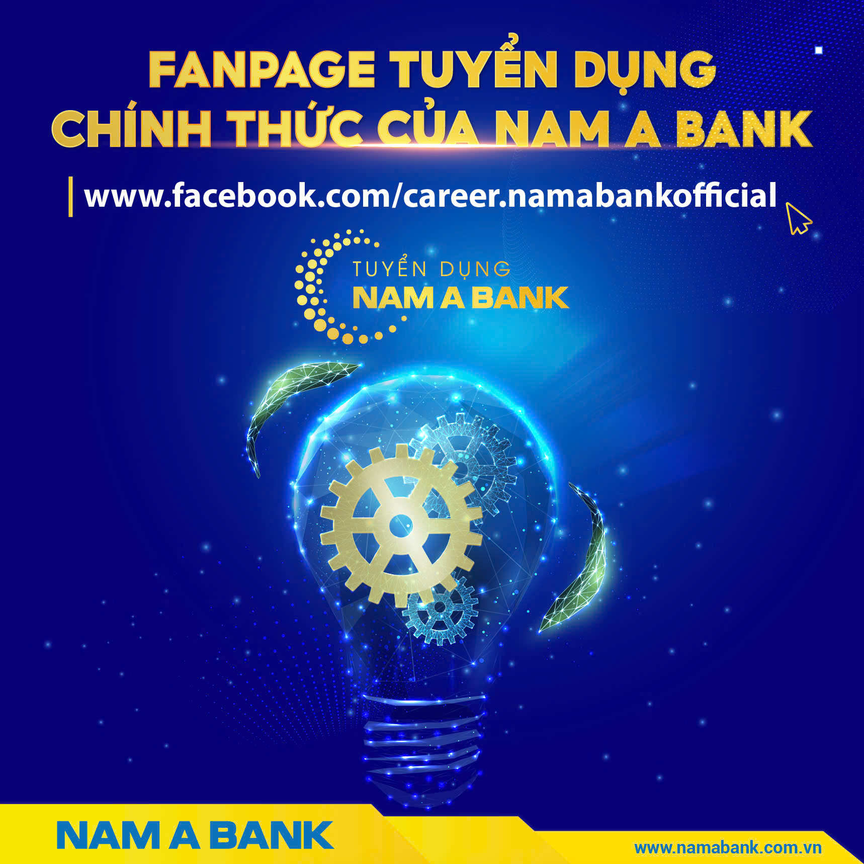 THÔNG BÁO KÊNH TUYỂN DỤNG CHÍNH THỨC CỦA NAM A BANK