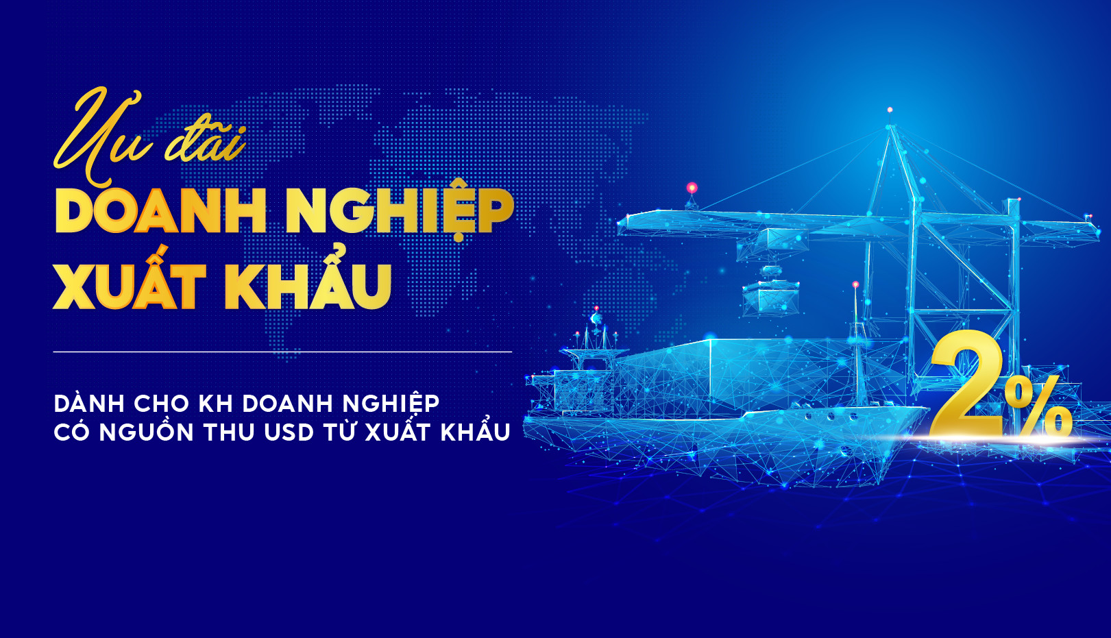 ƯU ĐÃI DOANH NGHIỆP XUẤT KHẨU
