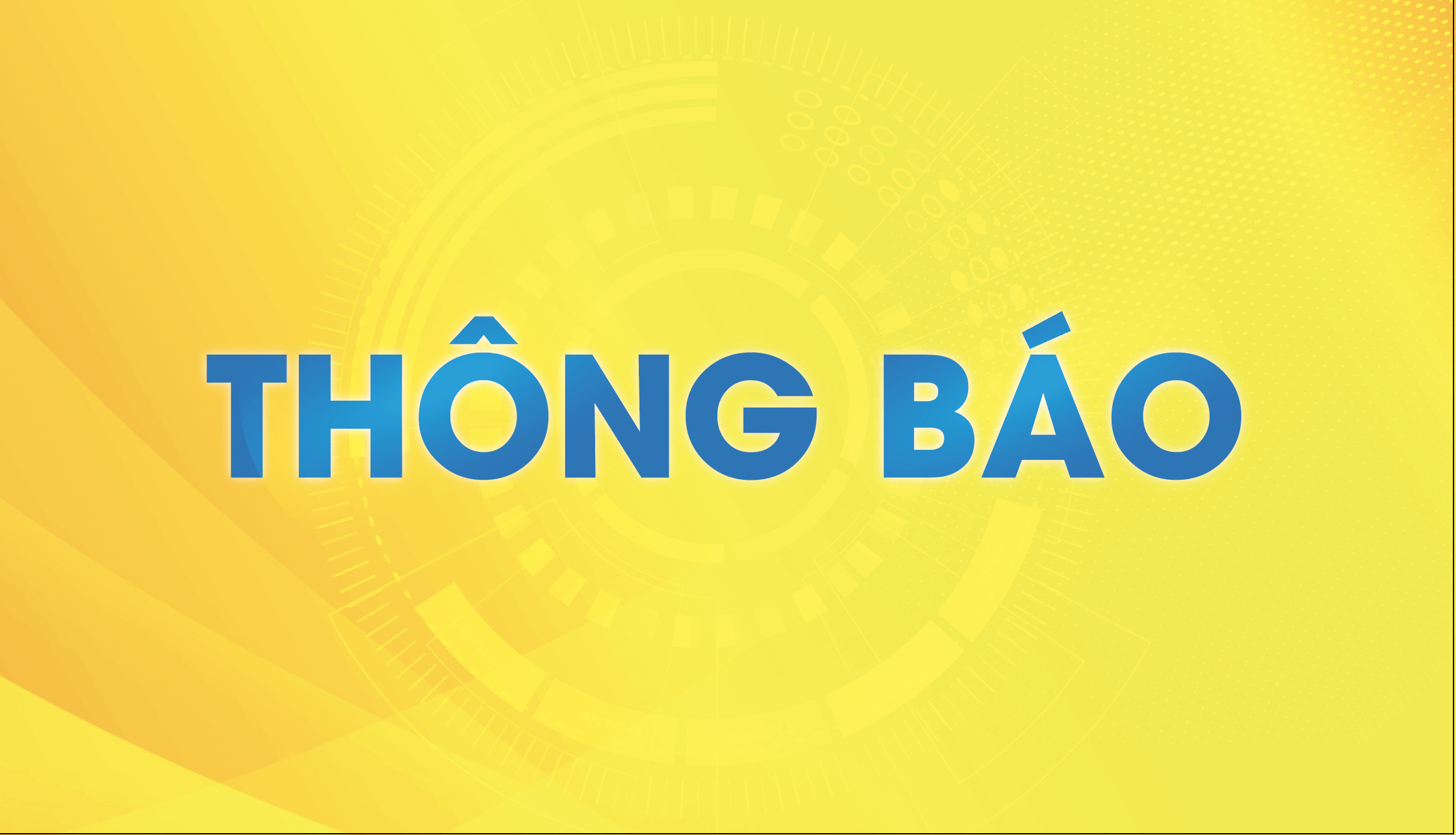 Bố cáo Thành lập chi nhánh Bắc Hà Nội