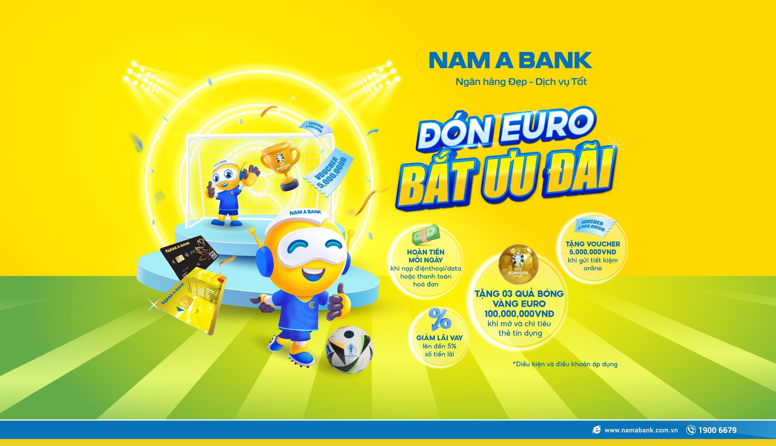 HÒA NHỊP EURO CUP 2024 CÙNG NAM A BANK, NHẬN NGAY QUẢ BÓNG VÀNG TRỊ GIÁ 100 TRIỆU ĐỒNG