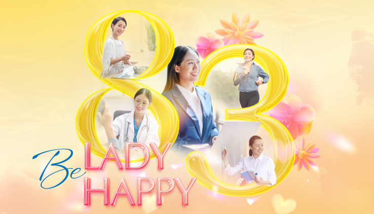 8/3 - BE LADY – BE HAPPY