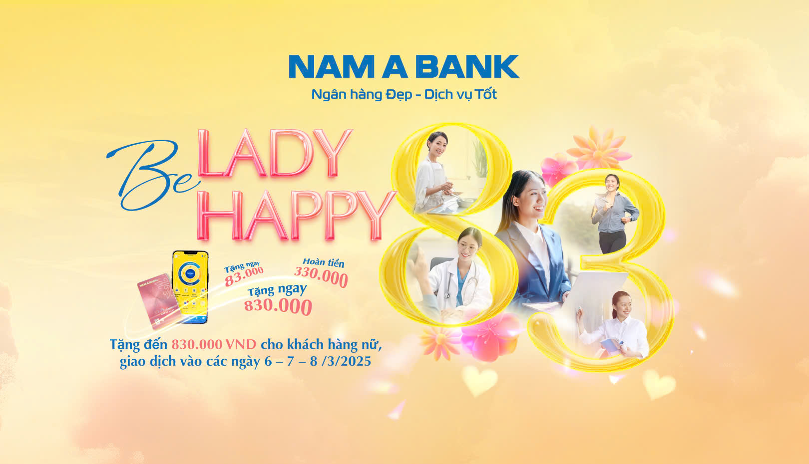 NAM A BANK TRIỂN KHAI ƯU ĐÃI HẤP DẪN DỊP 8/3