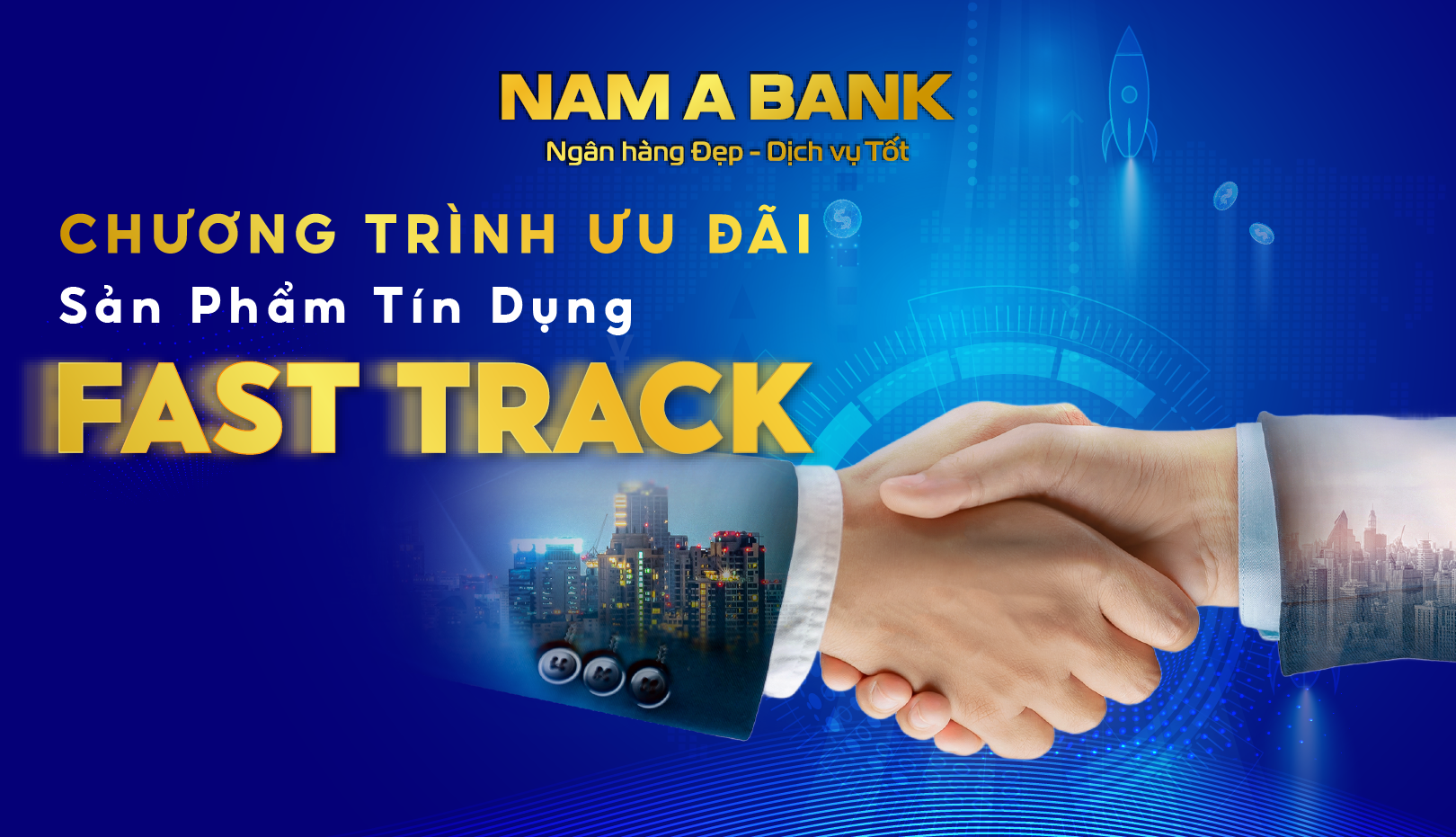 CHƯƠNG TRÌNH ƯU ĐÃI SẢN PHẨM TÍN DỤNG FAST TRACK