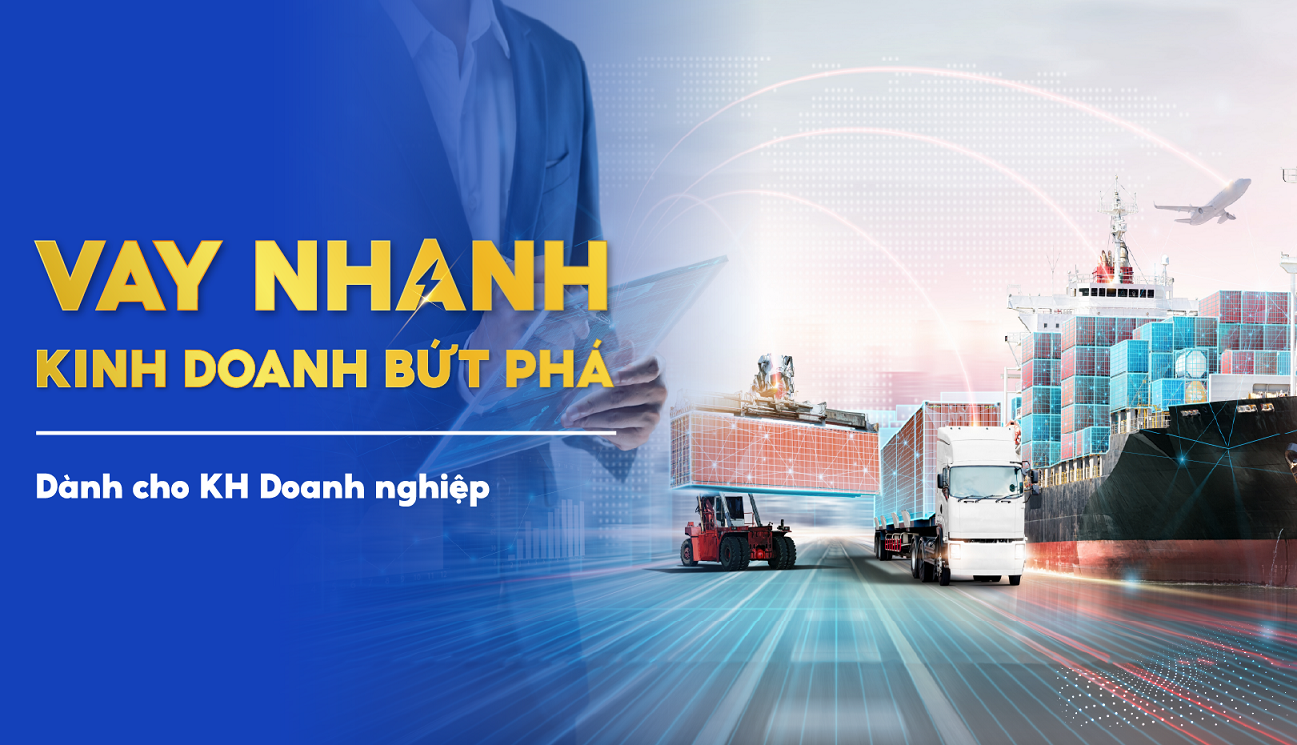 VAY NHANH - KINH DOANH BỨT PHÁ