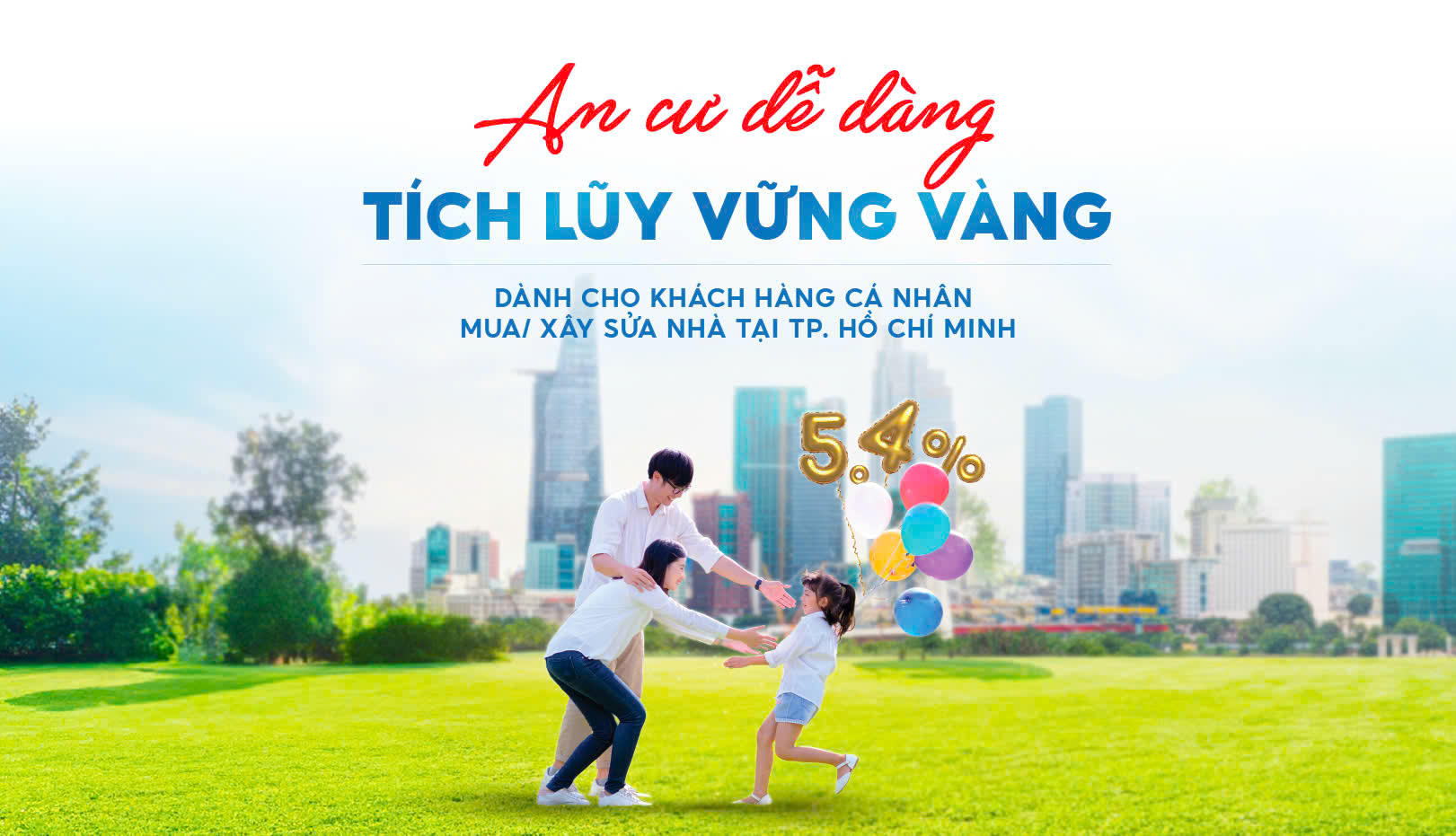 AN CƯ DỄ DÀNG – TÍCH LŨY VỮNG VÀNG