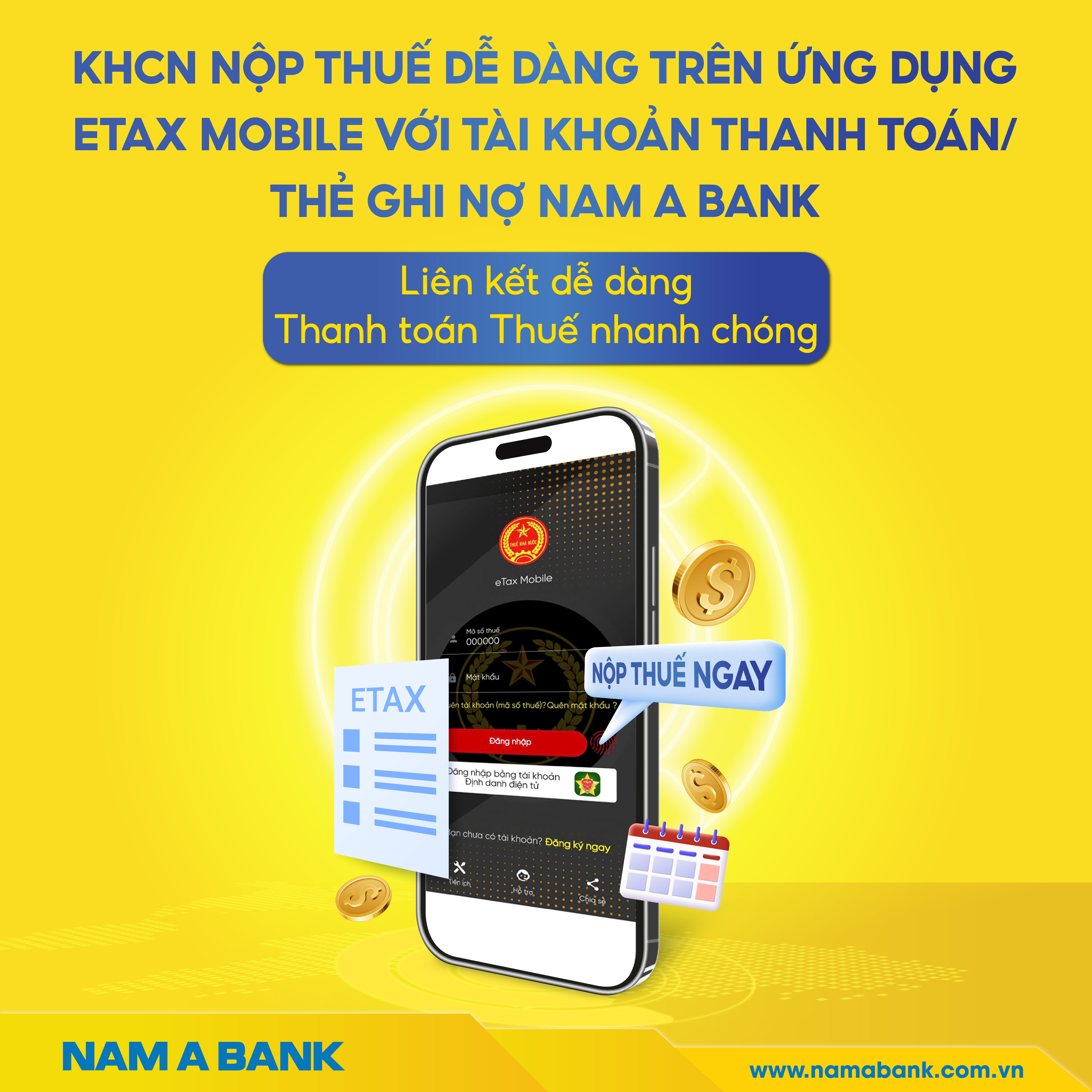 LIÊN KẾT TÀI KHOẢN/THẺ GHI NỢ NAM A BANK VỚI ỨNG DỤNG ETAX MOBILE