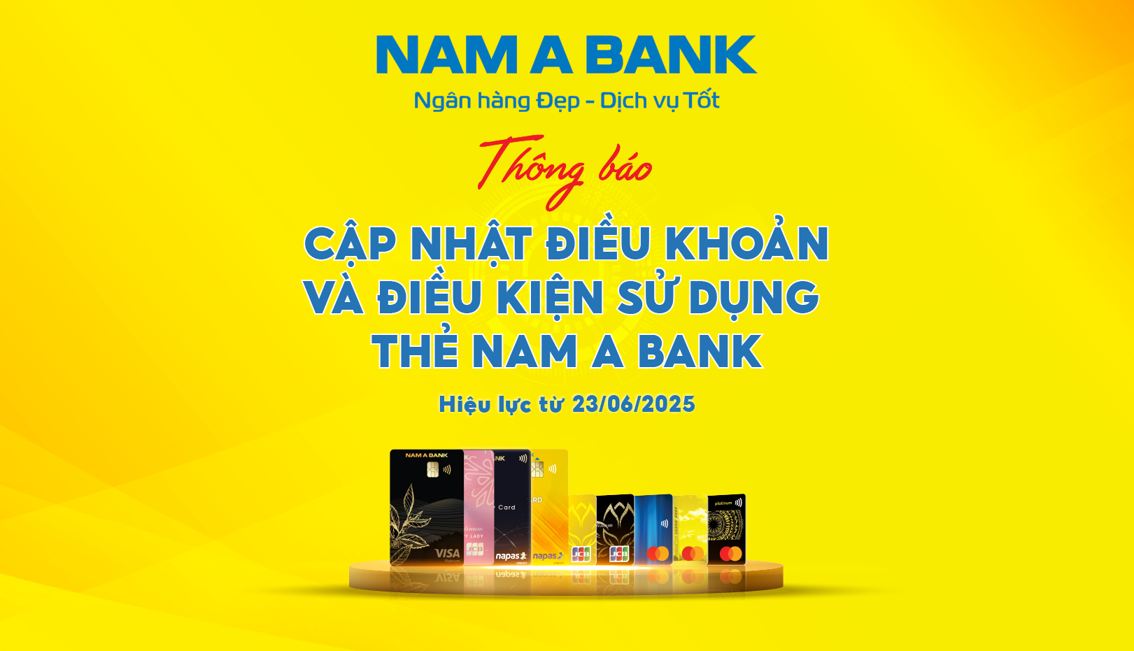 Thông báo cập nhật điều khoản và điều kiện sử dụng thẻ ghi nợ, thẻ trả trước và thẻ tín dụng Nam A Bank.