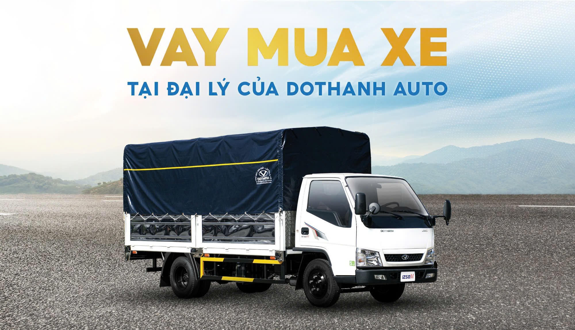 ƯU ĐÃI VAY MUA XE TẠI ĐẠI LÝ CỦA DOTHANH AUTO