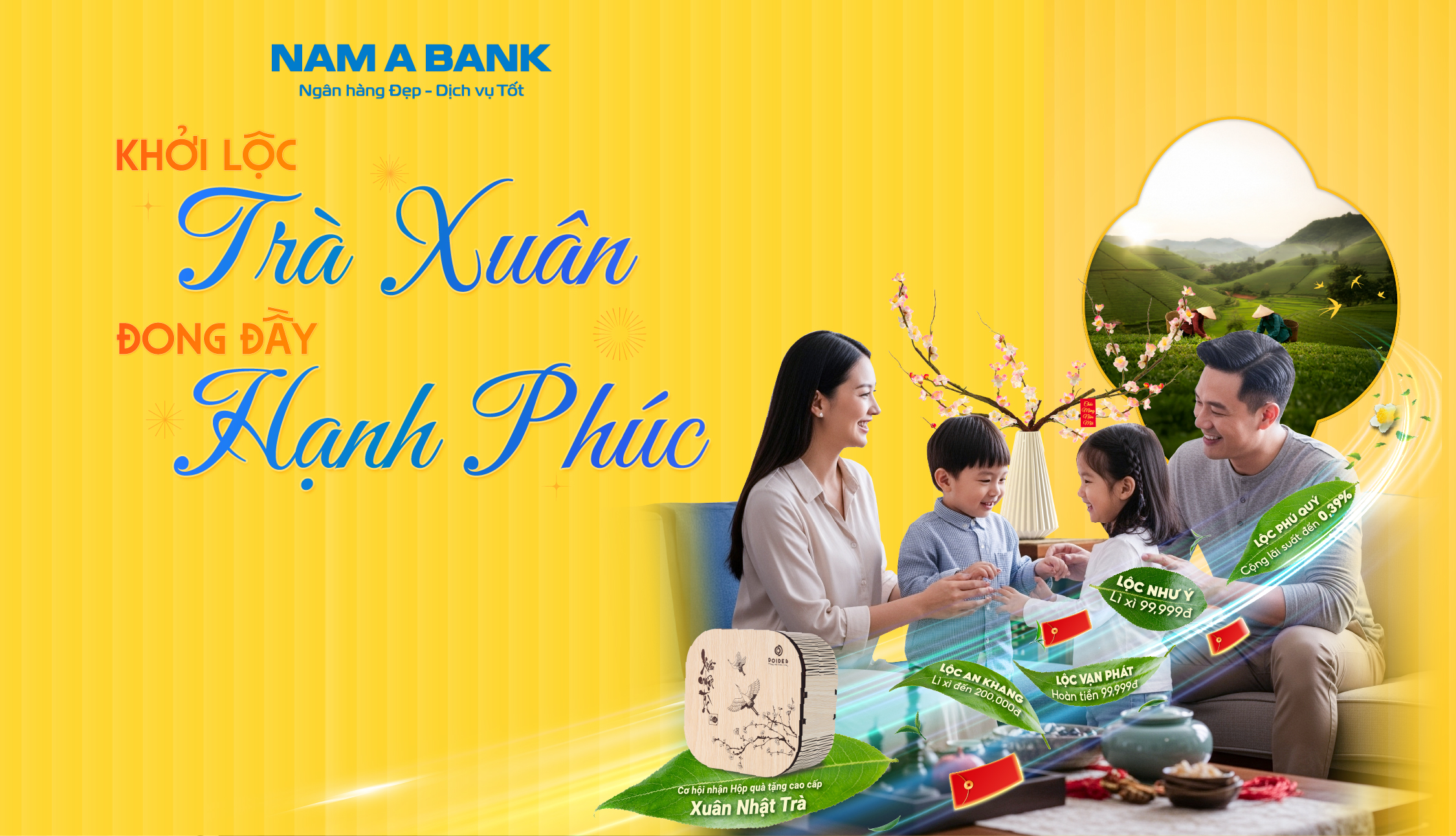 KHỞI LỘC TRÀ XUÂN, ĐONG ĐẦY HẠNH PHÚC