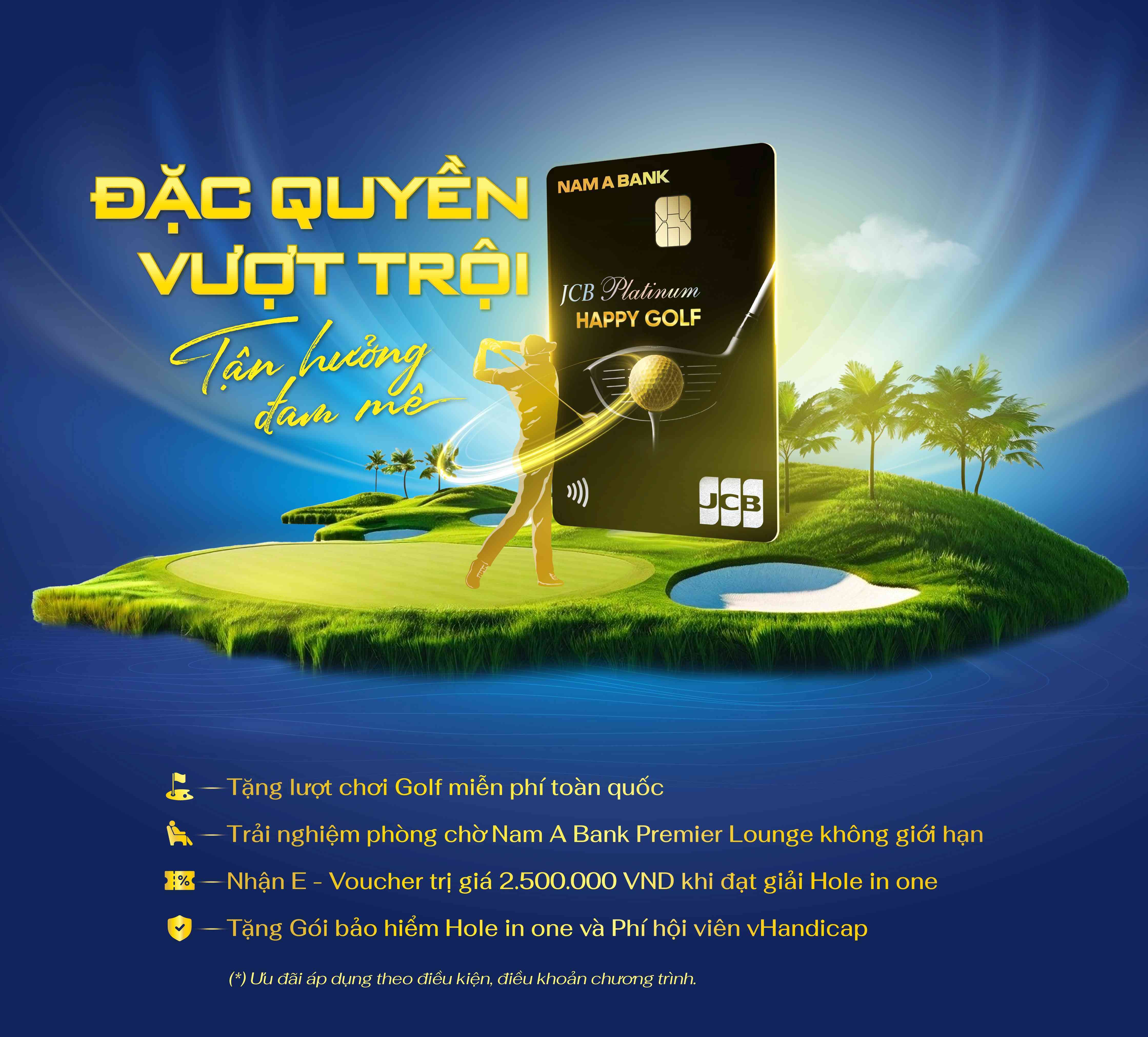 THẺ NAM A BANK HAPPY GOLF: NÂNG TẦM ĐAM MÊ, TRẢI NGHIỆM THƯỢNG LƯU