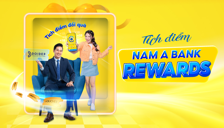 CHĂM SÓC KHÁCH HÀNG CÁ NHÂN - NAM A BANK REWARDS