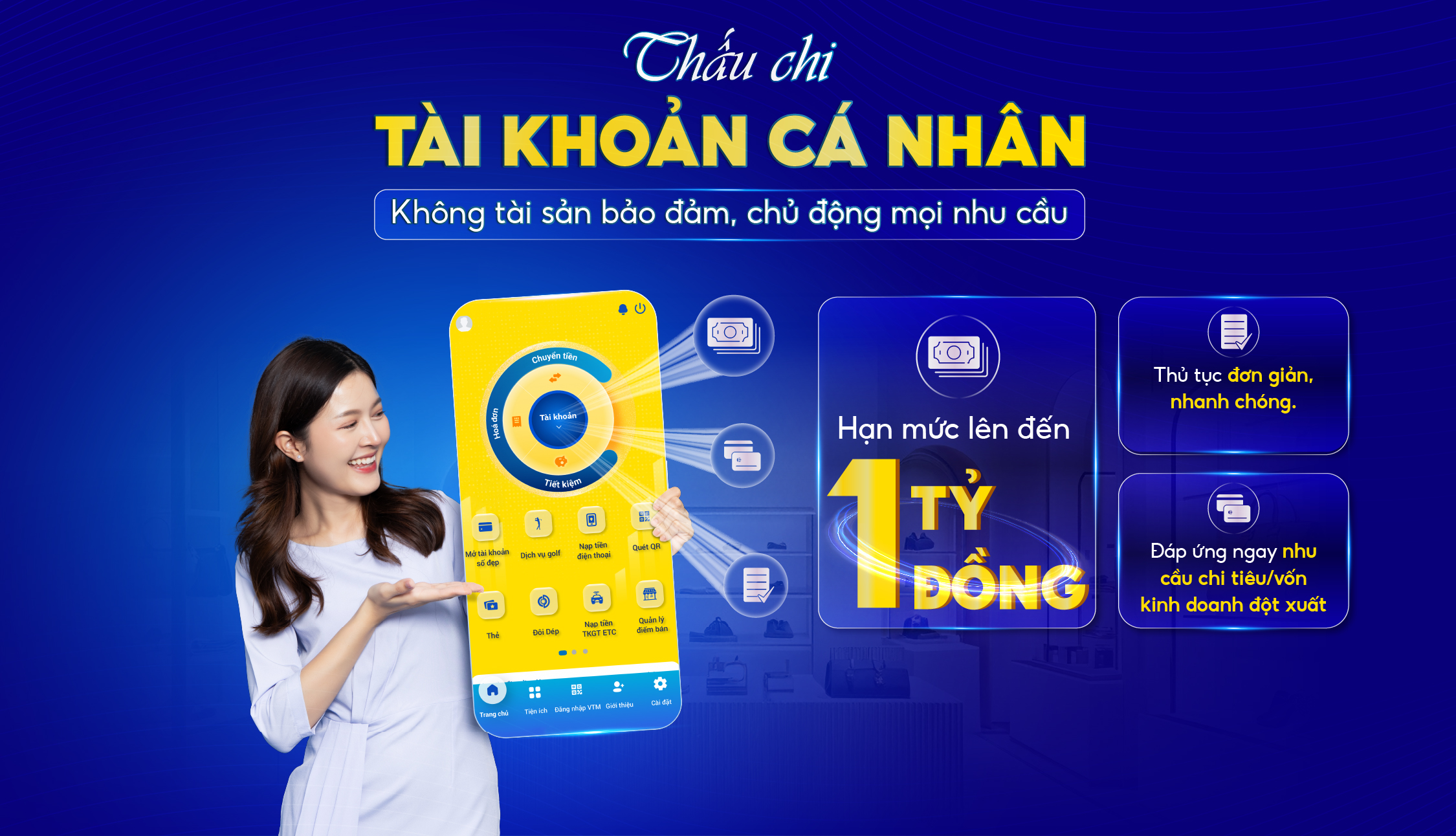 THẤU CHI TÀI KHOẢN CÁ NHÂN KHÔNG TÀI SẢN BẢO ĐẢM – GIẢI PHÁP TÀI CHÍNH DỰ PHÒNG HIỆU QUẢ