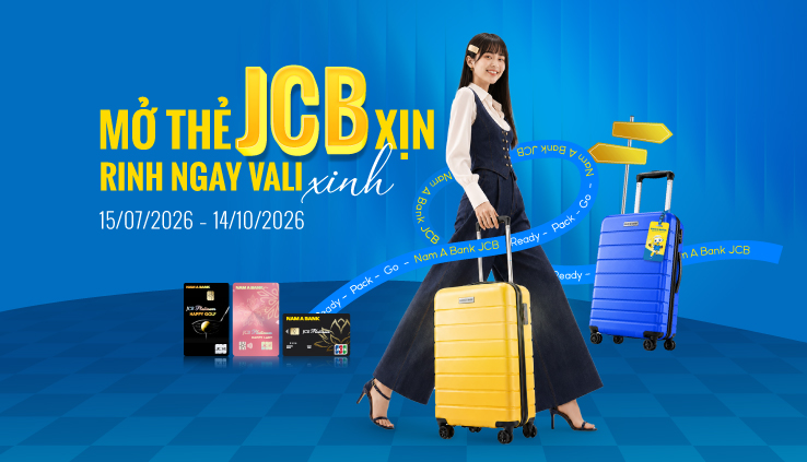MỞ THẺ JCB - RINH VALI SIÊU XỊN