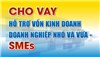 Cho vay hỗ trợ vốn kinh doanh Doanh nghiệp nhỏ và vừa – SMEs