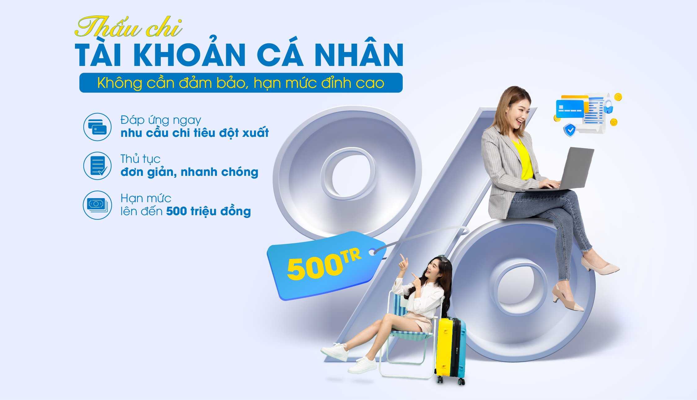 VAY THẤU CHI KHÔNG CẦN TÀI SẢN ĐẢM BẢO TẠI VIETINBANK